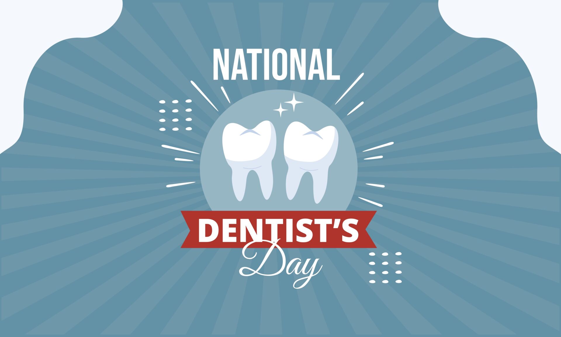 National Dentist’s Day